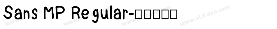 Sans MP Regular字体转换